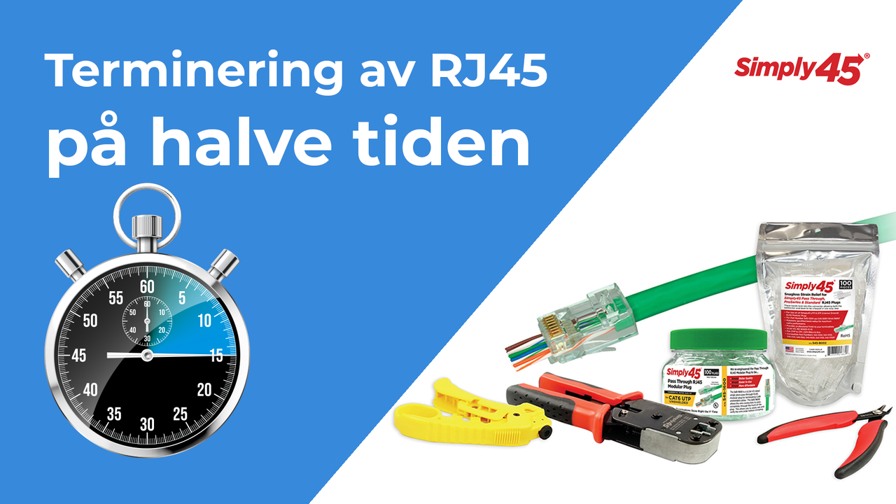 Terminering va RJ45 på halve tiden